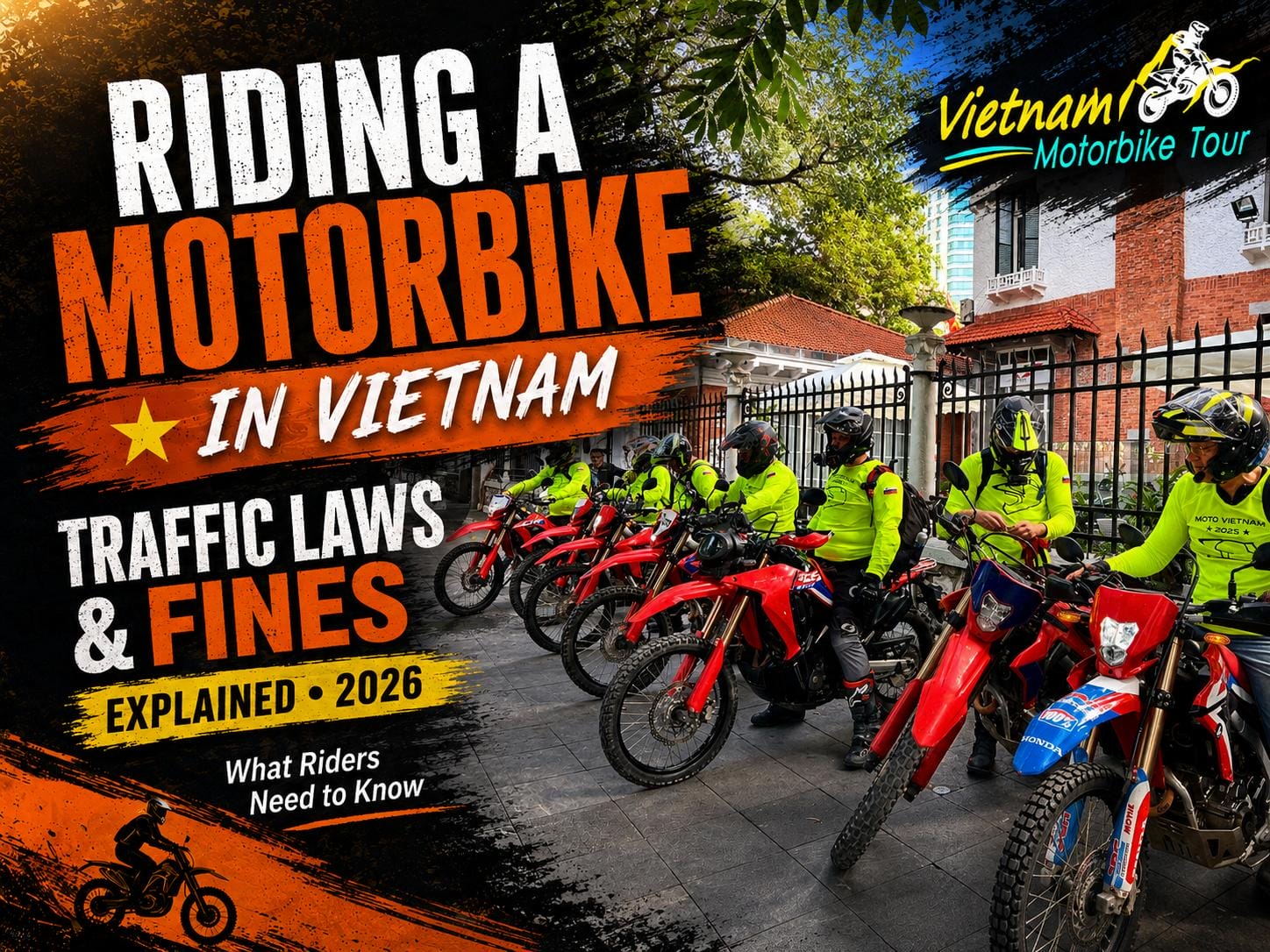 Riding a Motorbike in Vietnam in 2026: Traffic Laws and Fines Explained