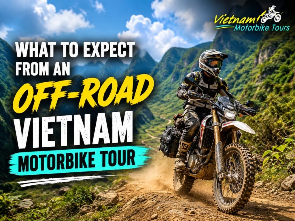what-to-expect-from-an-off-road-vietnam-motorbike-tour what-to-expect-from-an-off-road-vietnam-motorbike-tour